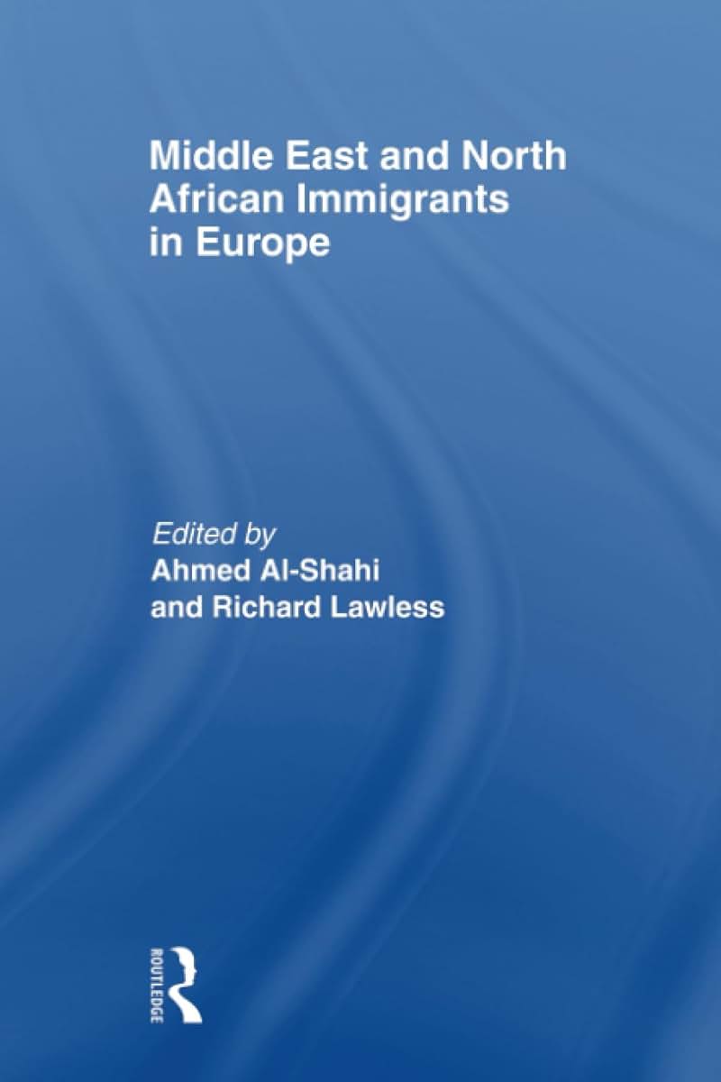 Middle East and North African Immigrants in Europe