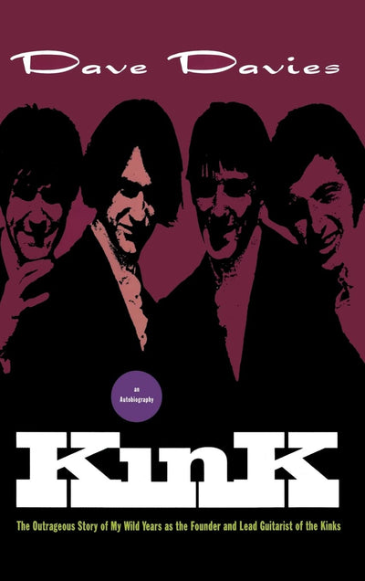 Kink: An Autobiography by Davies, Dave