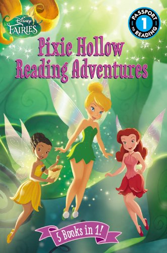 Pixie Hollow Reading Adventures (Disney Fairies / Passport to Reading 1)