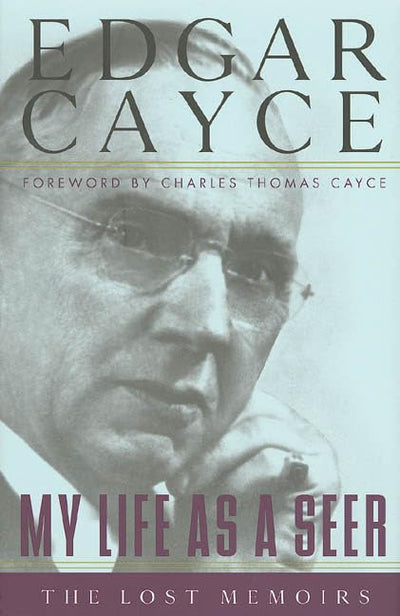 My Life As a Seer : The Lost Memoirs