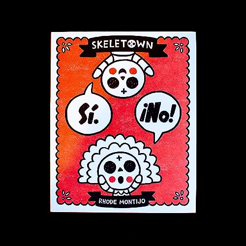 Skeletown: Sí. ¡No!