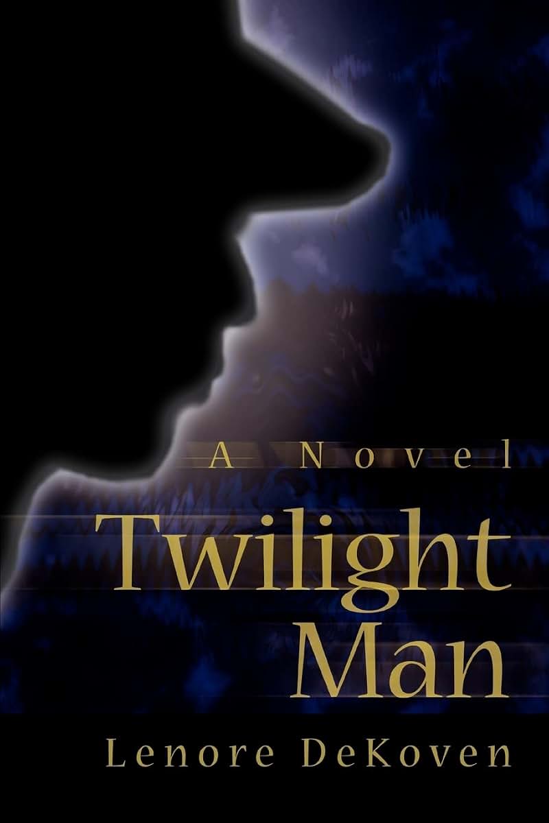 Twilight Man: A Novel