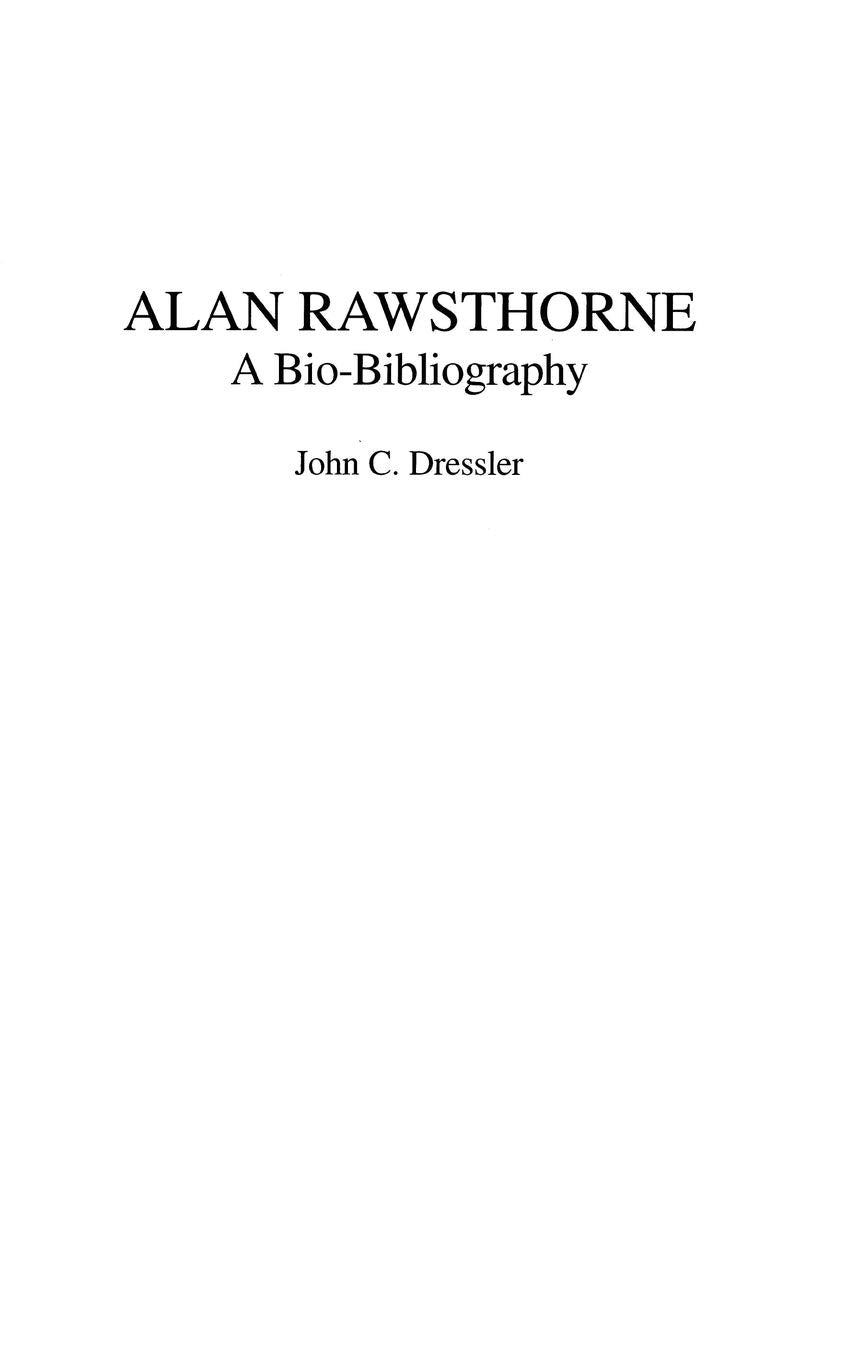 Alan Rawsthorne: A Bio-Bibliography (Bio-Bibliographies in Music)