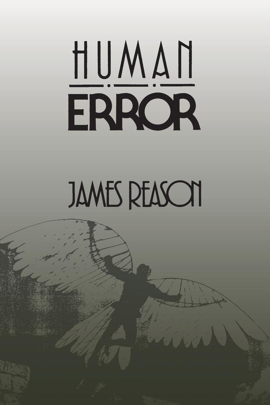 Human Error by Reason, James