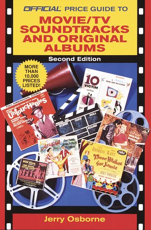 Official Price Guide to Movie/TV Soundtracks and Original Ca