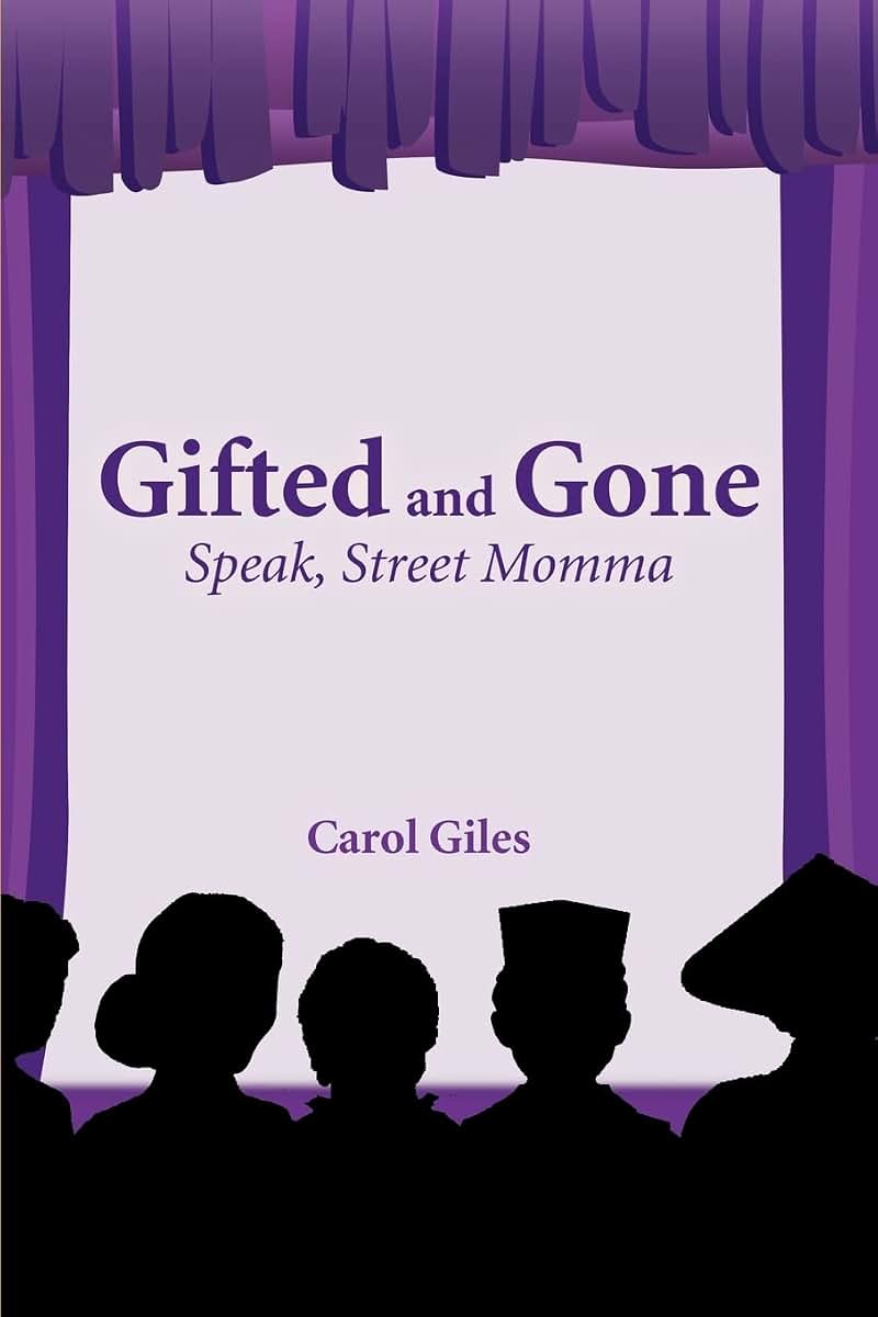 Gifted and Gone: Speak, Street Momma