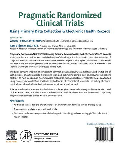 Pragmatic Randomized Clinical Trials: Using Primary Data Collection and Electronic Health Records