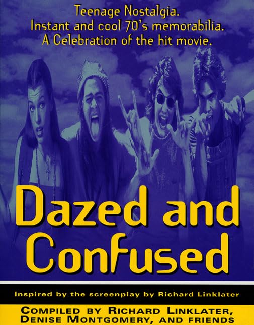 Dazed and Confused: Teenage Nostalgia. Instant and Cool 70's