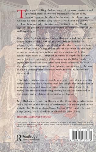 King Arthur - Myth Making and History by N.j. Higham