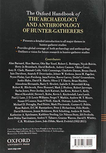 The Oxford Handbook of the Archaeology and Anthropology of Hunter-Gatherers (Oxford Handbooks)