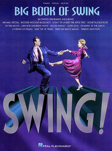 Big Book of Swing (Piano/Vocal/Guitar) by Various