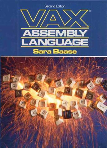 VAX Assembly Language (2nd Edition) by Baase, Sara