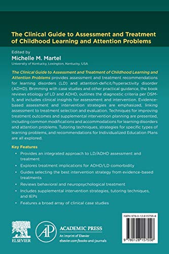The Clinical Guide to Assessment and Treatment of Childhood Learning and Attention Problems