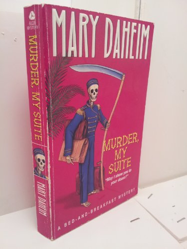 Murder, My Suite (Bed-and-Breakfast Mysteries)
