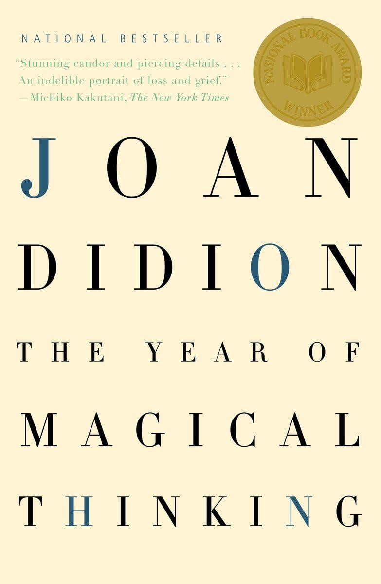 The Year of Magical Thinking: National Book Award Winner by