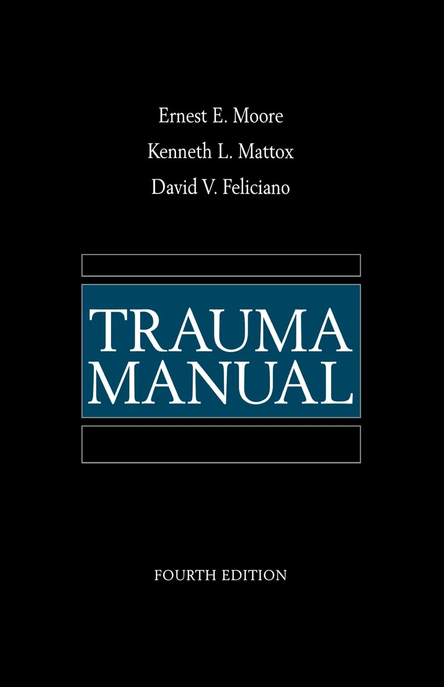 Trauma Manual, 4th Edition
