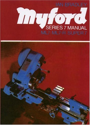 Myford Series Seven Manual