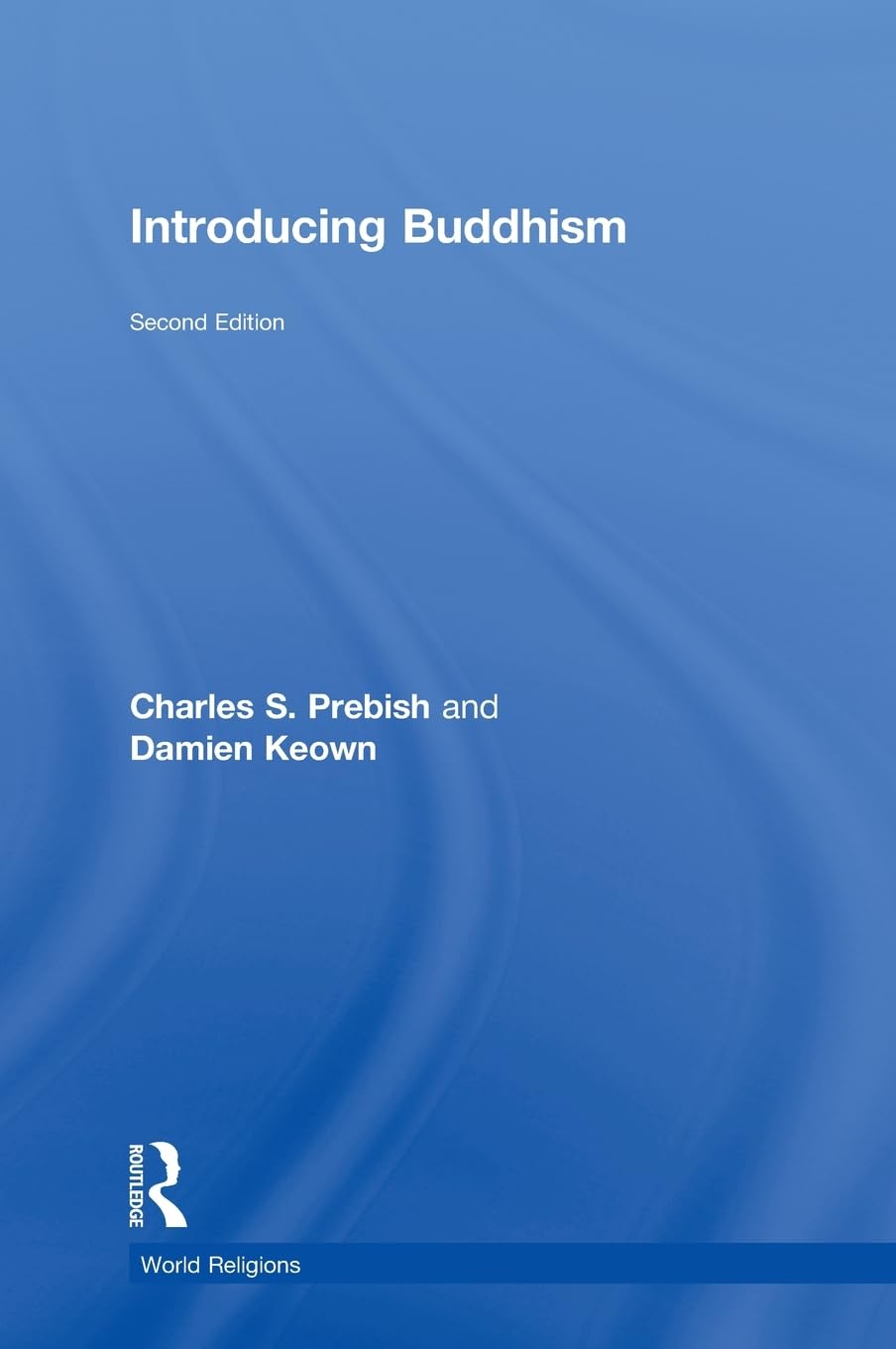 Introducing Buddhism (World Religions)