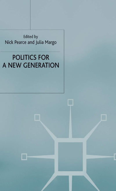 Politics for a New Generation: The Progressive Moment
