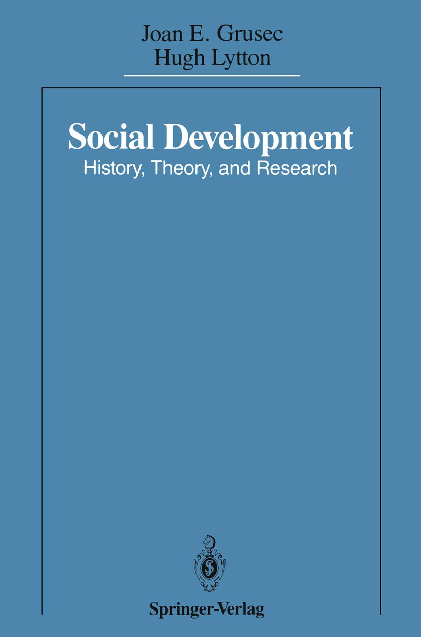 Social Development: History, Theory, and Research