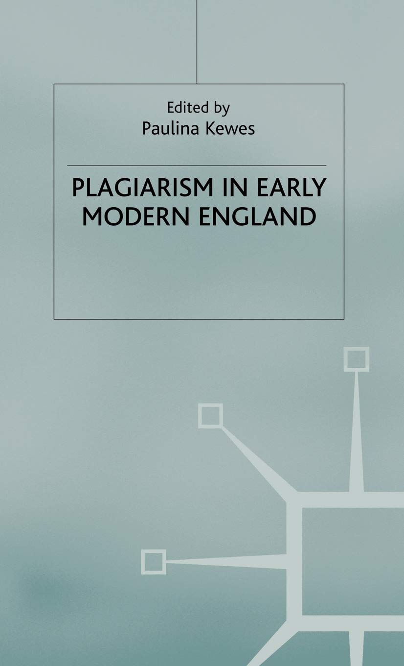 Plagiarism in Early Modern England
