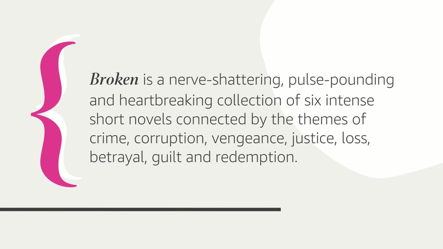 Broken: A Novel