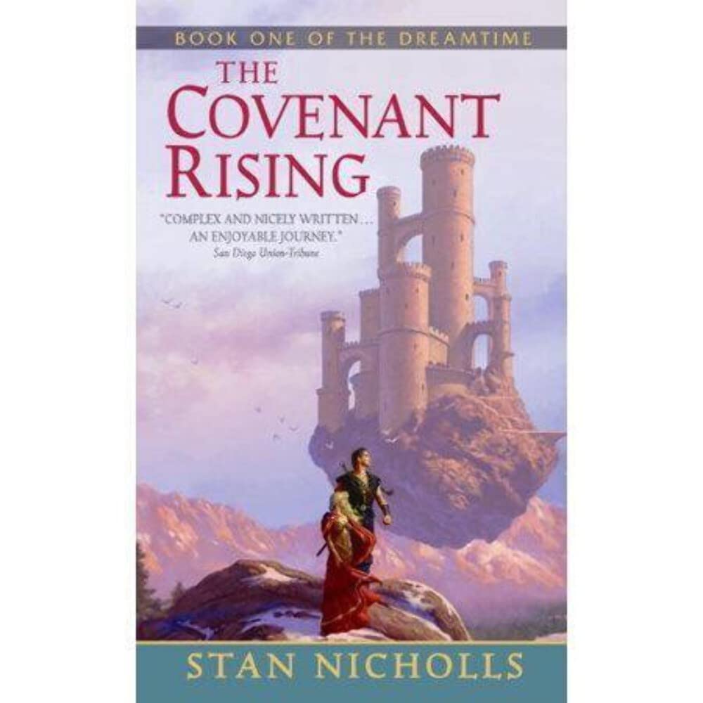 The Covenant Rising: Book One of The Dreamtime (The Dreamtime Series, 1)