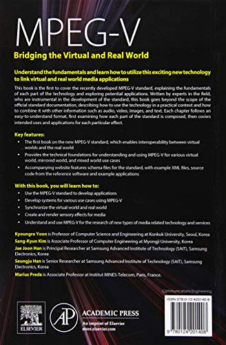 MPEG-V: Bridging the Virtual and Real World