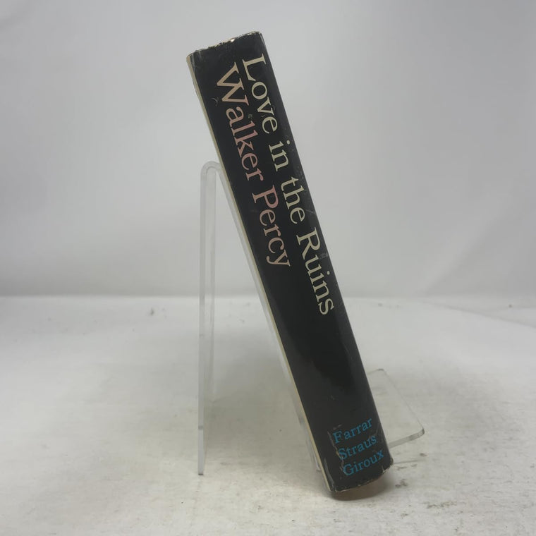 Love in the Ruins: The Adventures of a Bad Catholic at a Time Near the End of the World — back cover