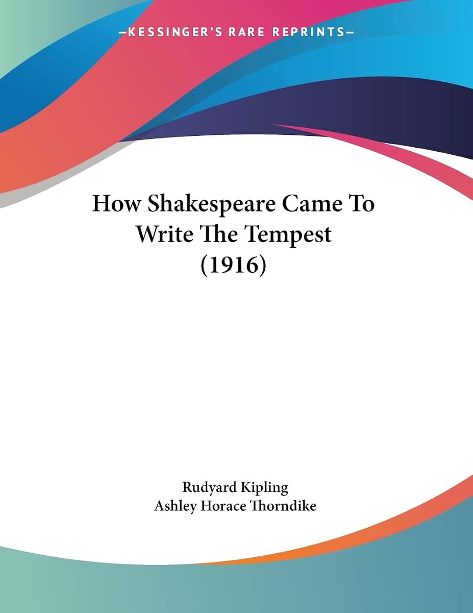 How Shakespeare Came To Write The Tempest (1916)