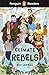 Penguin Readers Level 2: Climate Rebels (ELT Graded Reader)