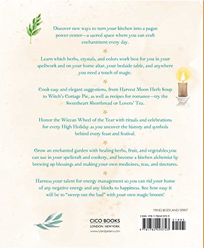 The Book of Kitchen Witchery: Spells, recipes, and rituals for magical meals, an enchanted garden, and a happy home