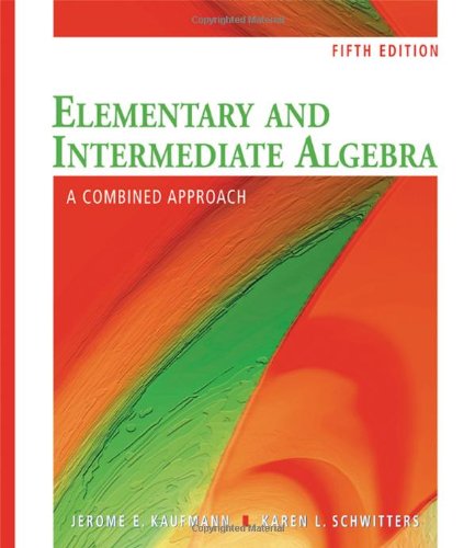 Elementary and Intermediate Algebra: A Combined Approach (Available 2010 Titles Enhanced Web Assign)