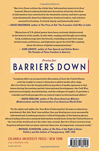Barriers Down: How American Power and Free-Flow Policies Shaped Global Media
