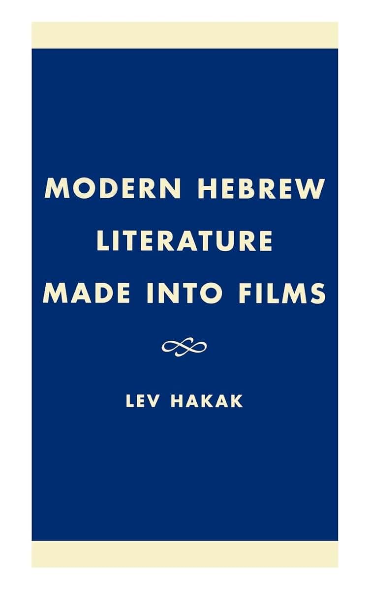 Modern Hebrew Literature Made into Films