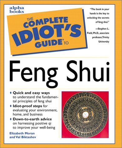 The Complete Idiots Guide To Feng Shui