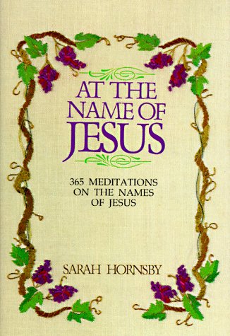 At the Name of Jesus by Hornsby, Sarah