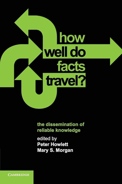 How Well Do Facts Travel?: The Dissemination of Reliable Knowledge