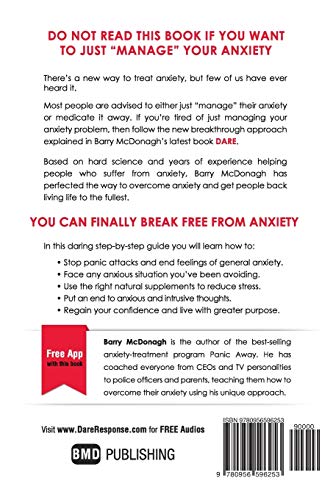Dare: The New Way to End Anxiety and Stop Panic Attacks