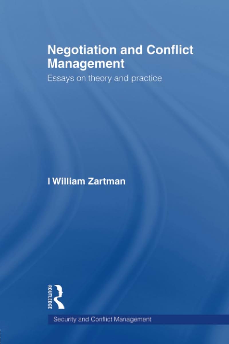 Negotiation and Conflict Management (Routledge Studies in Security and Conflict Management)