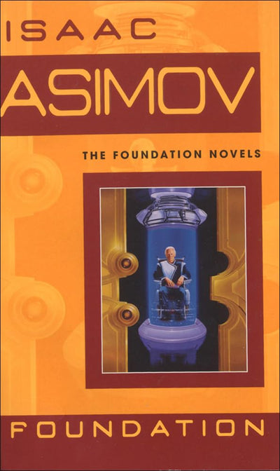 Foundation (Foundation Novels (Paperback))