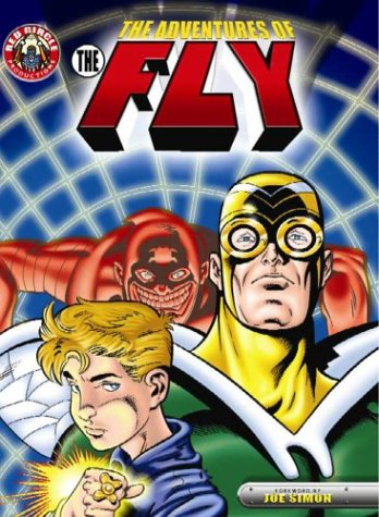 The Adventures Of The Fly (The Red Circle Series)