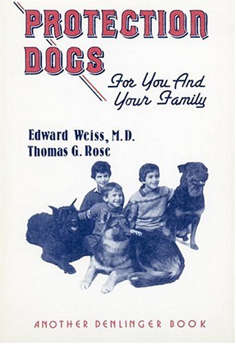 Protection Dogs for You and Your Family