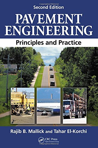 Pavement Engineering: Principles and Practice, Second Edition