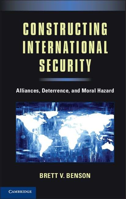 Constructing International Security: Alliances, Deterrence, and Moral Hazard