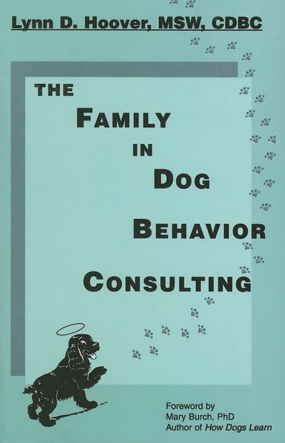 The Family in Dog Behavior Consulting