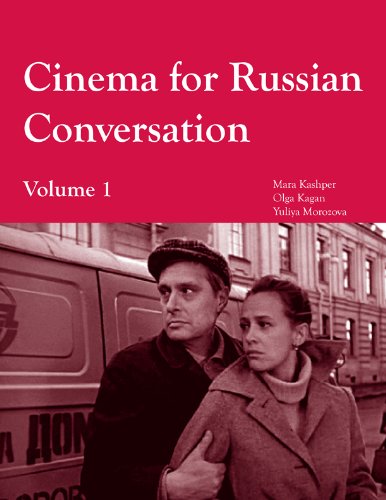 Cinema for Russian Conversation, Volume 1 (Volume 1) (Russian Edition)
