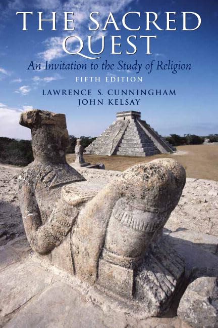 The Sacred Quest: An Invitation to the Study of Religion