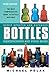 Bottles: Identification and Price Guide, 3e