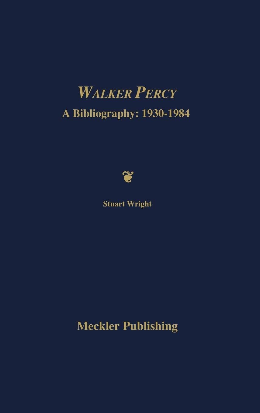 Walker Percy: A Bibliography